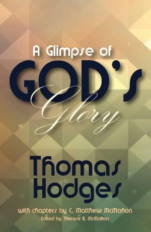 A Glimpse of God's Glory - Thomas Hodges (1600-1672)